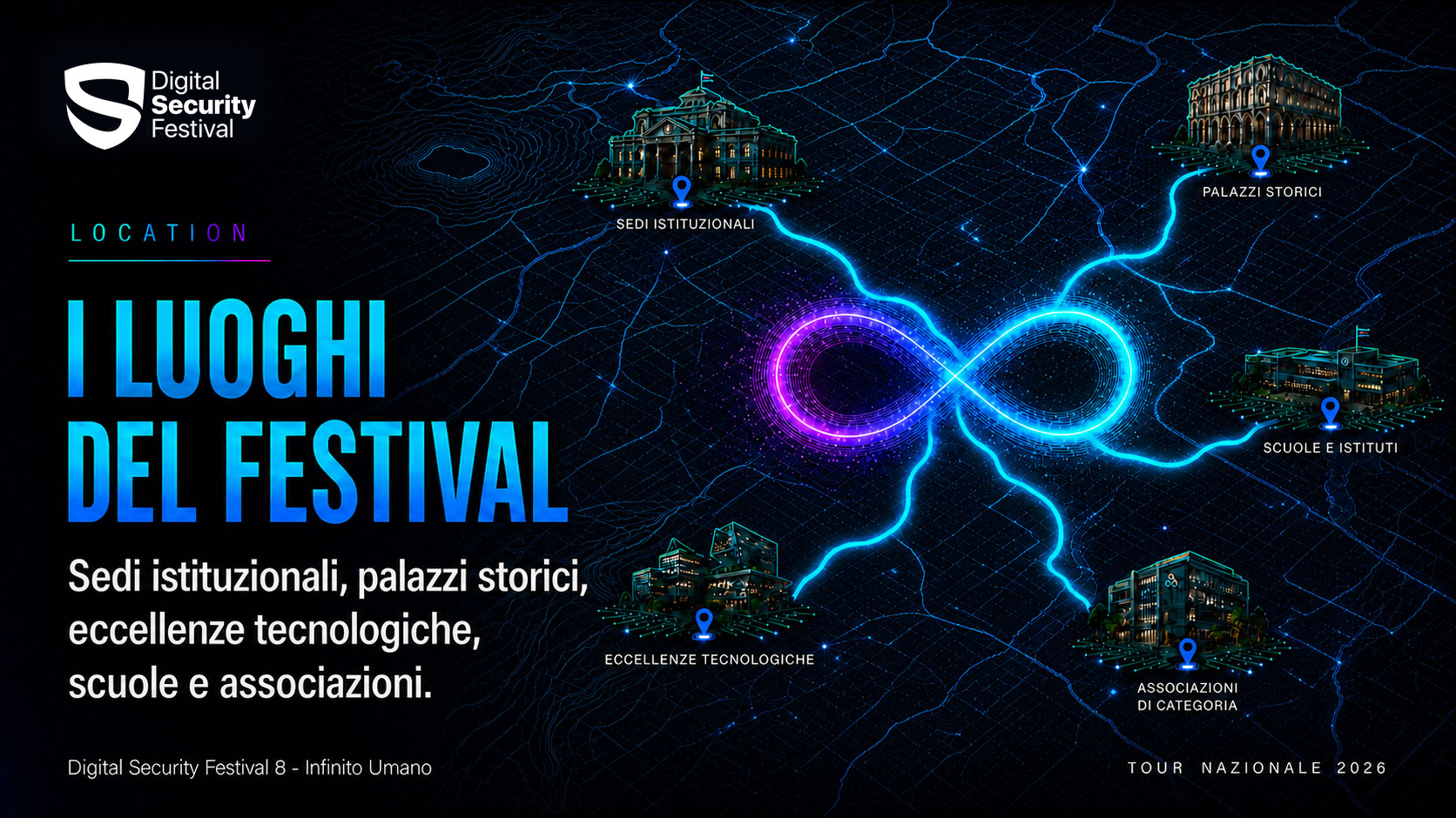 I luoghi del Digital Security Festival